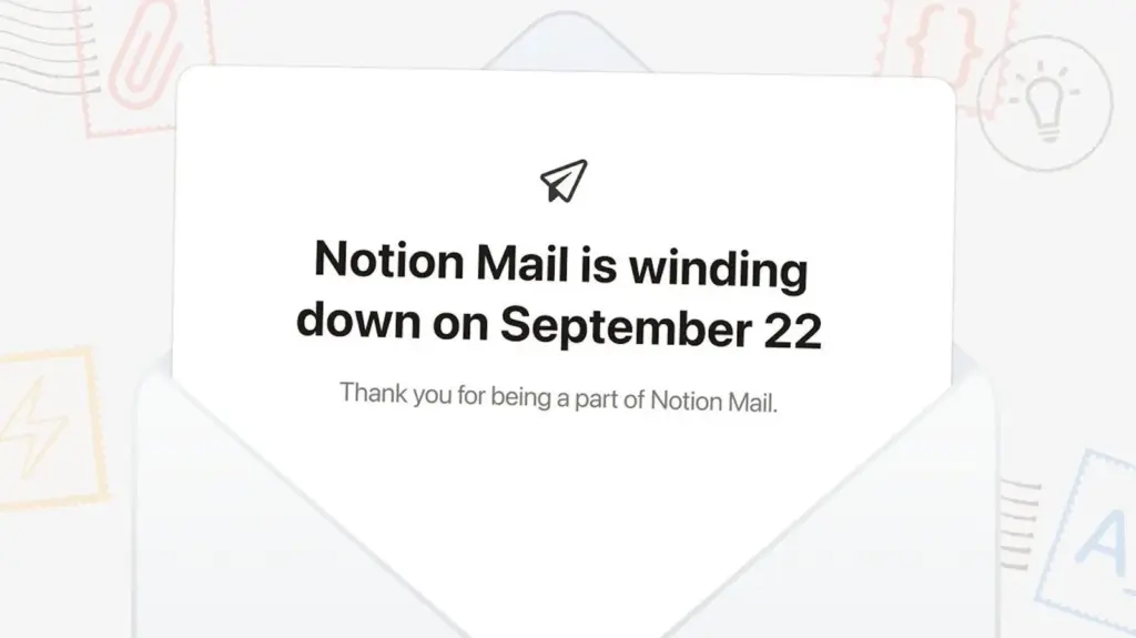 Notion Mail прекращает работу: Переход к ИИ-агентам